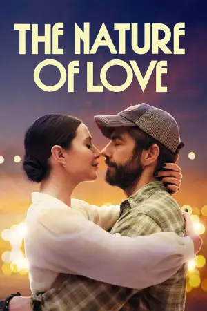 Poster to the movie "The Nature of Love" #755913