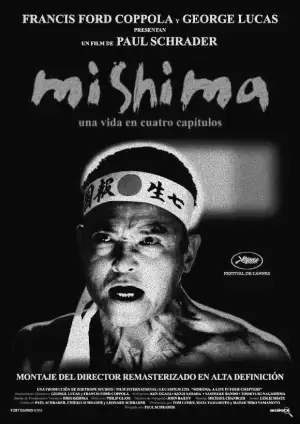 Mishima: A Life in Four Chapters