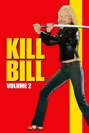 Poster to the movie "Kill Bill: Vol. 2" #604905