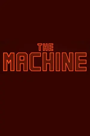 Poster to the movie "The Machine" #107594