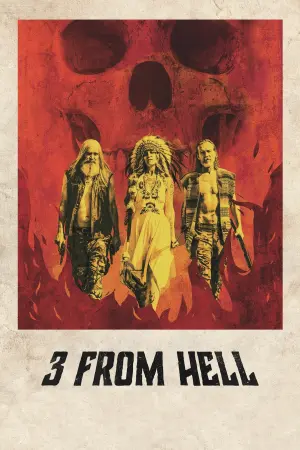 Poster to the movie "3 from Hell" #116103