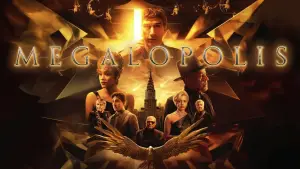 Backdrop to the movie "Megalopolis" #595953