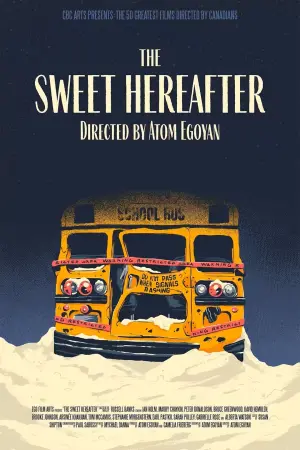 Poster to the movie "The Sweet Hereafter" #254468