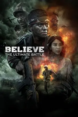 Movie poster "Believe: The Ultimate Battle"