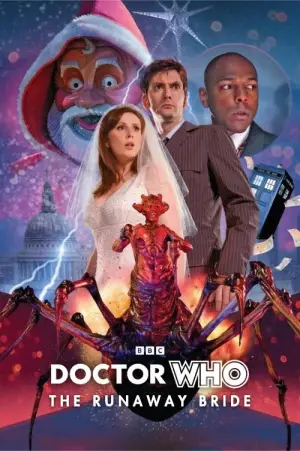 Poster to the movie "Doctor Who: The Runaway Bride" #922705