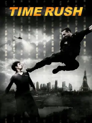 Poster to the movie "Bangkok Rush / Time Rush" #741554