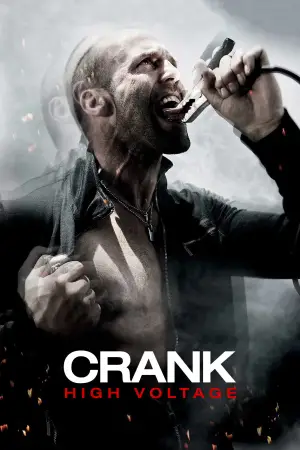 Poster to the movie "Crank: High Voltage" #690600