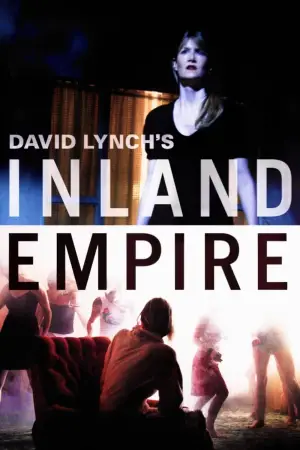 Poster to the movie "Inland Empire" #713708