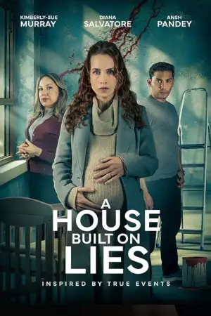 Poster to the movie "A House Built on Lies" #820464