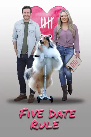 Poster to the movie "Five Date Rule" #604078