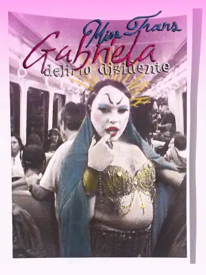 Poster to the movie "Gabriela Misstrans: Dissident Delirium" #538603