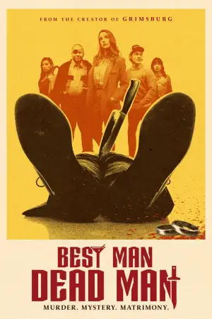 Best Man Dead Man