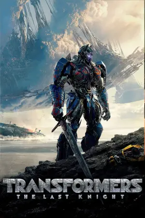 Poster to the movie "Transformers: The Last Knight" #609520