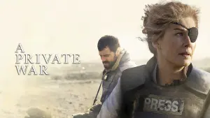 Backdrop to the movie "A Private War" #114910