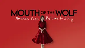 Backdrop to the movie "Mouth of the Wolf: Amanda Knox Returns to Italy" #922028