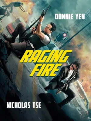 Poster to the movie "Raging Fire" #854650