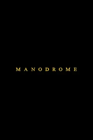 Poster to the movie "Manodrome" #50730