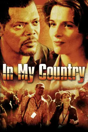 Poster to the movie "In My Country" #671108