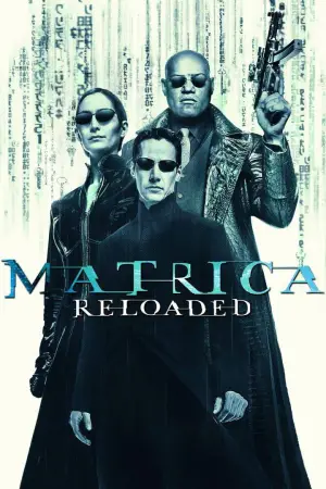 Poster to the movie "The Matrix Reloaded" #591930