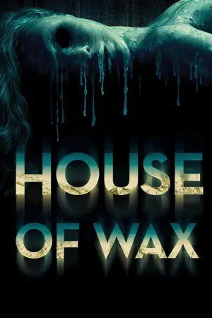 Poster to the movie "House of Wax" #809342