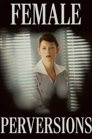 Poster to the movie "Female Perversions" #696584