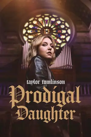 Poster to the movie "Taylor Tomlinson: Prodigal Daughter" #787419