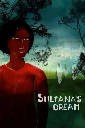 Poster to the movie "Sultana’s Dream" #771034