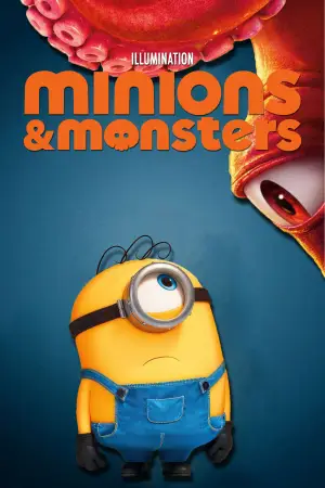 Poster to the movie "Minions & Monsters" #778657