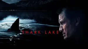Backdrop to the movie "Shark Lake" #899987