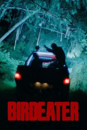 Poster to the movie "Birdeater" #664063