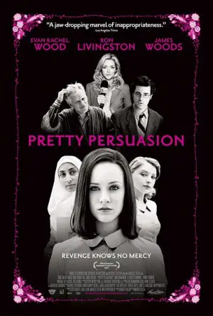 Poster to the movie "Pretty Persuasion" #656573