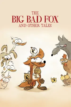 Poster to the movie "The Big Bad Fox and Other Tales" #128433