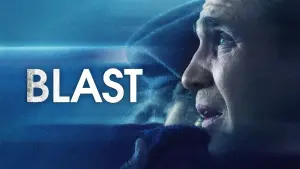 Watch film Blast | BLAST TRAILER OFFICIAL TRAILER