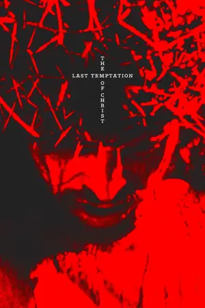 Poster to the movie "The Last Temptation of Christ" #808291