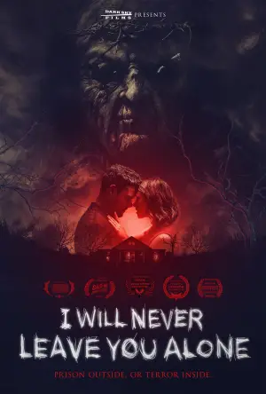 Poster to the movie "I Will Never Leave You Alone" #789193