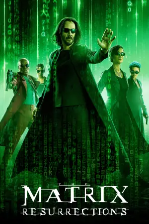 Poster to the movie "The Matrix Resurrections" #914734