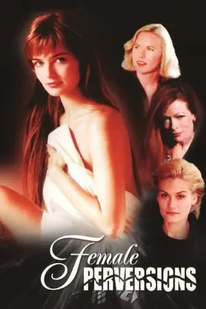 Poster to the movie "Female Perversions" #696589