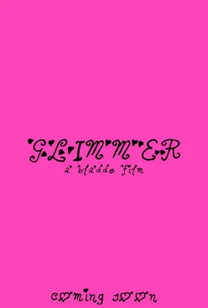 Poster to the movie "Glimmer" #660676