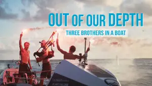 Backdrop to the movie "Out of Our Depth: Three Brothers in a Boat" #627313