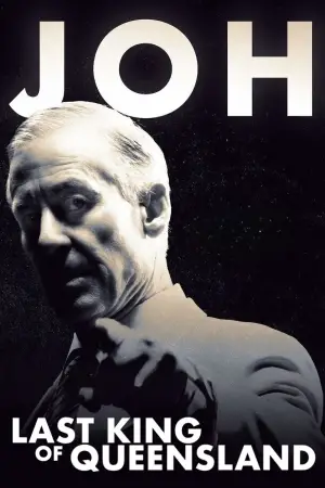 Movie poster "Joh: Last King of Queensland"