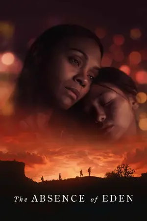Poster to the movie "The Absence of Eden" #588781