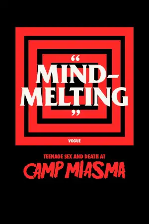 Poster to the movie "Teenage Sex and Death at Camp Miasma" #828582
