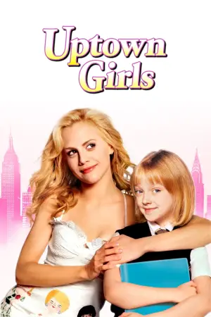 Poster to the movie "Uptown Girls" #810037