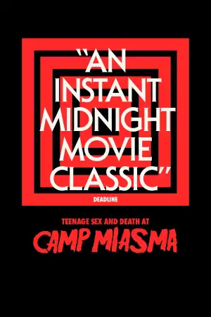 Poster to the movie "Teenage Sex and Death at Camp Miasma" #828579