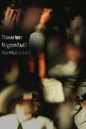 I Have Ten Fingers but I Cannot Count