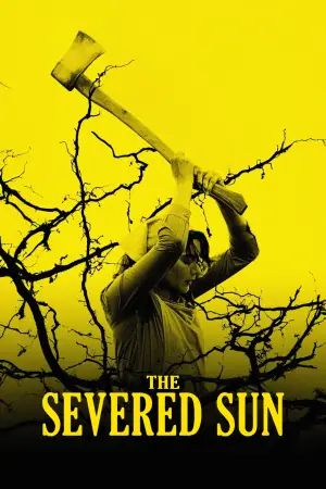 Poster to the movie "The Severed Sun" #783584
