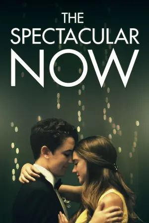 Poster to the movie "The Spectacular Now" #272943