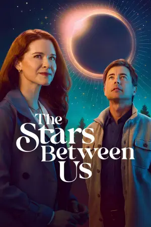 Poster to the movie "The Stars Between Us" #787540