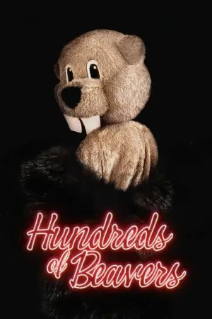 Poster to the movie "Hundreds of Beavers" #756308