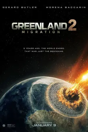 Poster to the movie "Greenland 2: Migration" #506958